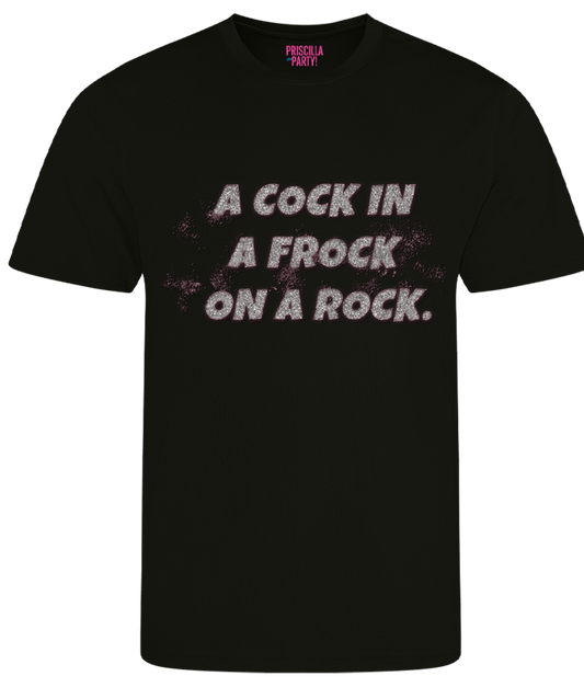 A Cock in a Frock Tee